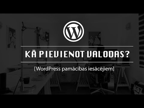 Video: Kā WordPress pievienot vairākas valodas?