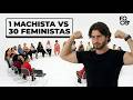 1 Machista vs. 30 Feministas com Gabriel Breier