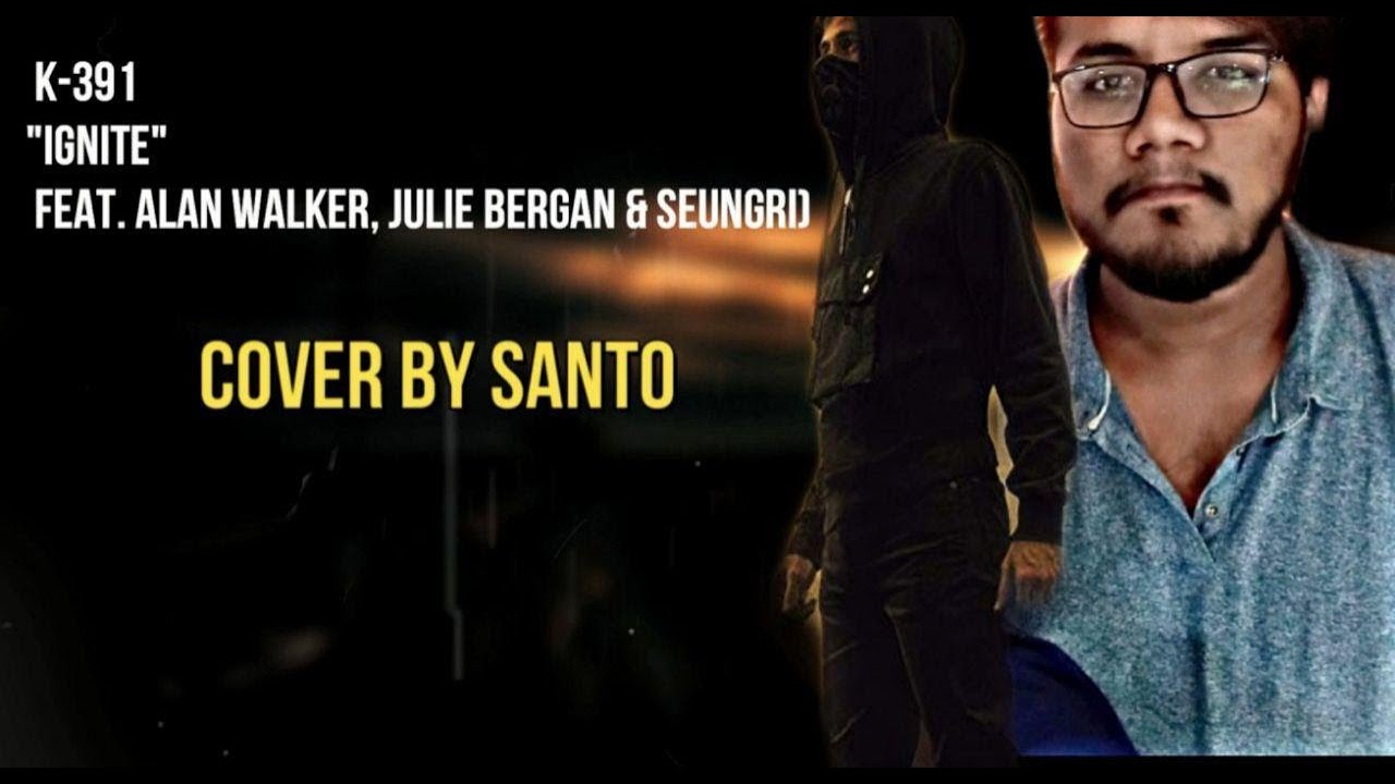 Ignite lyrics alan walker Cover song english YouTube