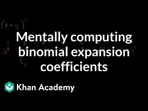 Algorithm for mentally computing binomial expansion coefficients | Algebra II | Khan Academy