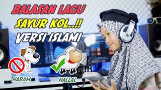 Balasan Lagu SAYUR KOL..!!! Versi Islami | Ning Durroh | #santrialbalagh