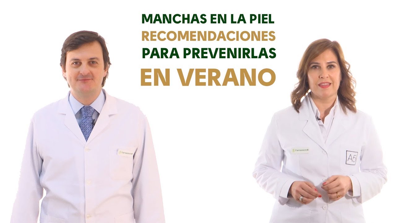 Manchas en la piel. Consejos para prevenirlas en verano. Tu Farmacéutico Informa 