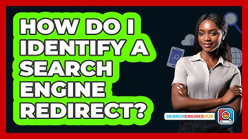 How Do I Identify A Search Engine Redirect?