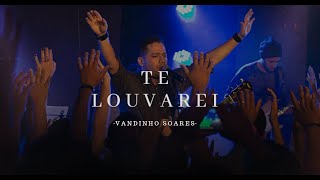 Video thumbnail of "Te Louvarei - Vandinho Soares Feat. Jimmy Oliveira (versão Take You Back - Jeremy Camp)"