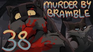 Murder by Bramble || p. 38 || COLLAB WITH @st.rbiter