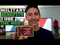 Best Military Benefits I use the most