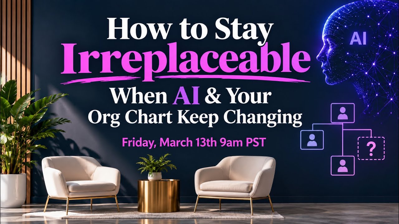 Irreplaceable Organization How to Stay Irreplaceable When AI & Your Org Chart Keep Changi - YouTube