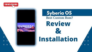 Syberia OS v5.4 | Android 12L | Review & Installation | Best Custom Rom?