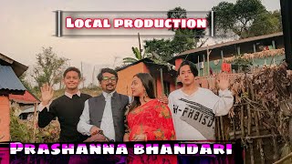 Local Production || Prashanna Bhandari || Behind the scenes ||January 2022 || Part 2