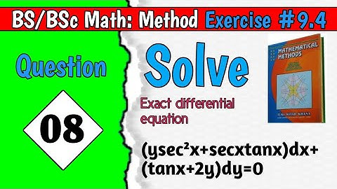 how to solve Exact differential equation: (ysec²x+secxtanx)dx+(tanx+2y)dy=0@Educationalinfo786