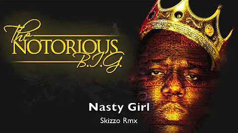 Notorious B.I.G. Feat. Puff daddy, Nelly & 112 - Nasty girl