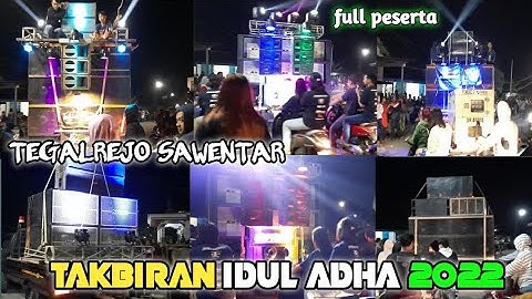 TAKBIRAN MALAM IDUL ADHA 2022 TEGALREJO SAWENTAR BLITAR