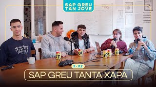 SAP GREU TANTA XAPA