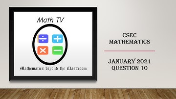 CSEC MATHEMATICS| January 2021|Question 10| Matrices and Vectors