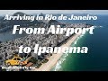 🌄 Rio de Janeiro | from Airport to Ipanema - Leblon -  Barra | #2