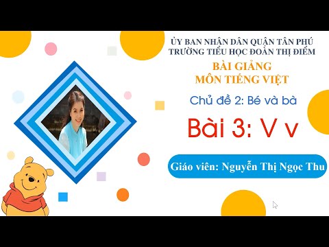Video Lớp Một- Môn tiếng Việt-Bài 3: Âm V v- Tuần 2 - youtube