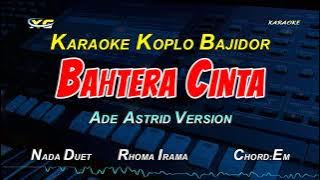 BAHTERA CINTA KARAOKE KOPLO BAJIDOR NADA DUET - RHOMA IRAMA (XG KARAOKE PSR-S775)