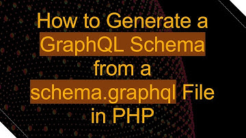 How to Generate a GraphQL Schema from a schema.graphql File in PHP
