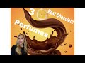 Three Best Chocolate Fragrances!