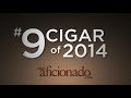 No. 9 Cigar of 2014