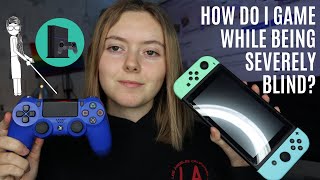 How Does A Blind Person Play Video Games? Accessibility
