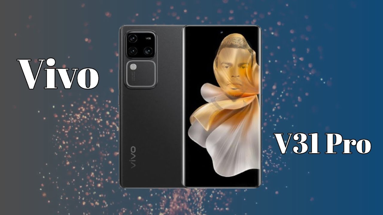 Vivo V31 Pro review | Mediatek Dimensity 9200+ SOC | 50 MP Main Camera |