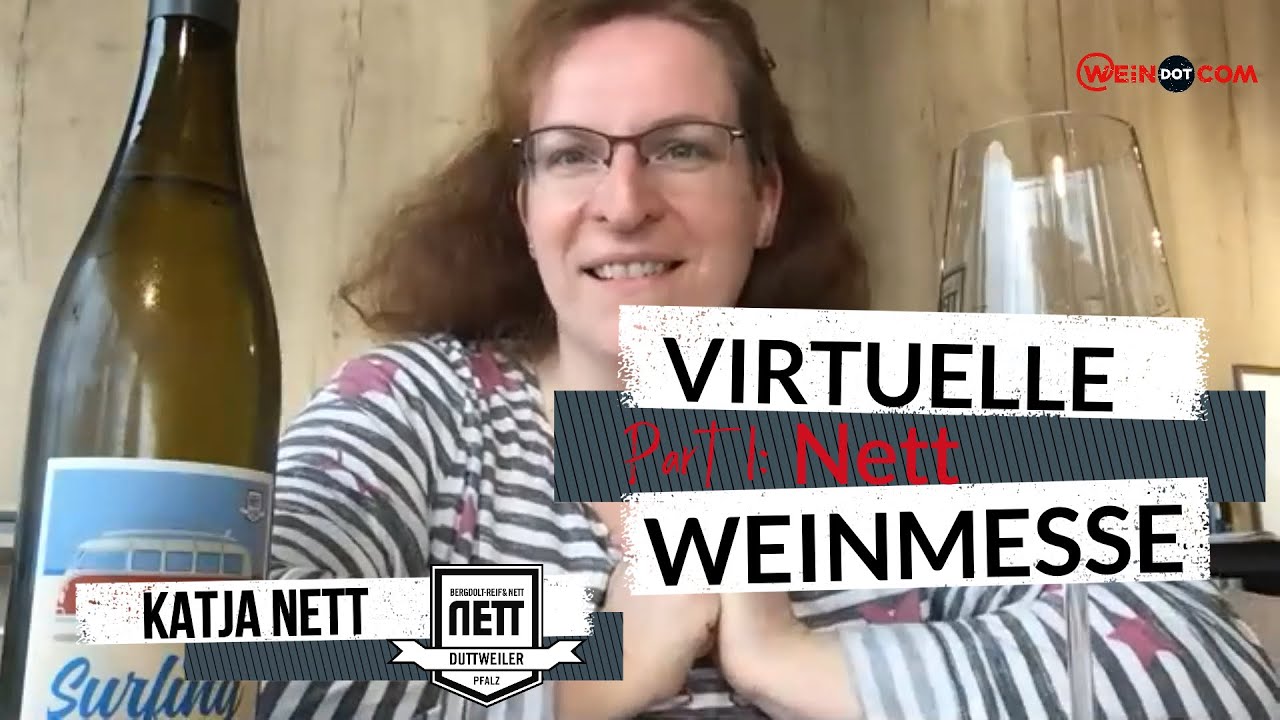 Virtuelle Weinmesse Teil 1: Weingut Nett