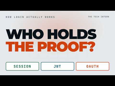 Sessions vs JWT vs OAuth: How Login Actually Works