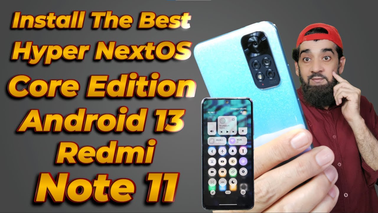 Установка HyperNextOS Core Edition на Redmi Note 11 (английский)