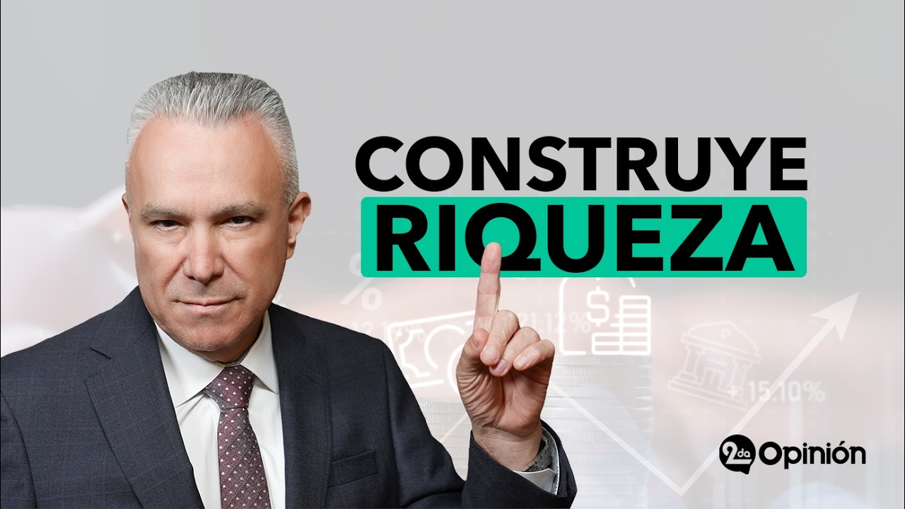 ¿Estás Construyendo riqueza... o Simplemente Sobreviviendo? | Segunda Opinión