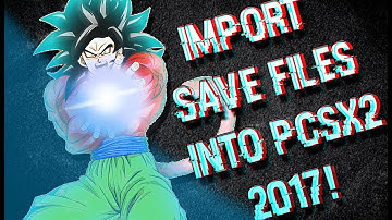 HOW TO IMPORT SAVE FILES INTO PCSX2! [2017] [VOICE]