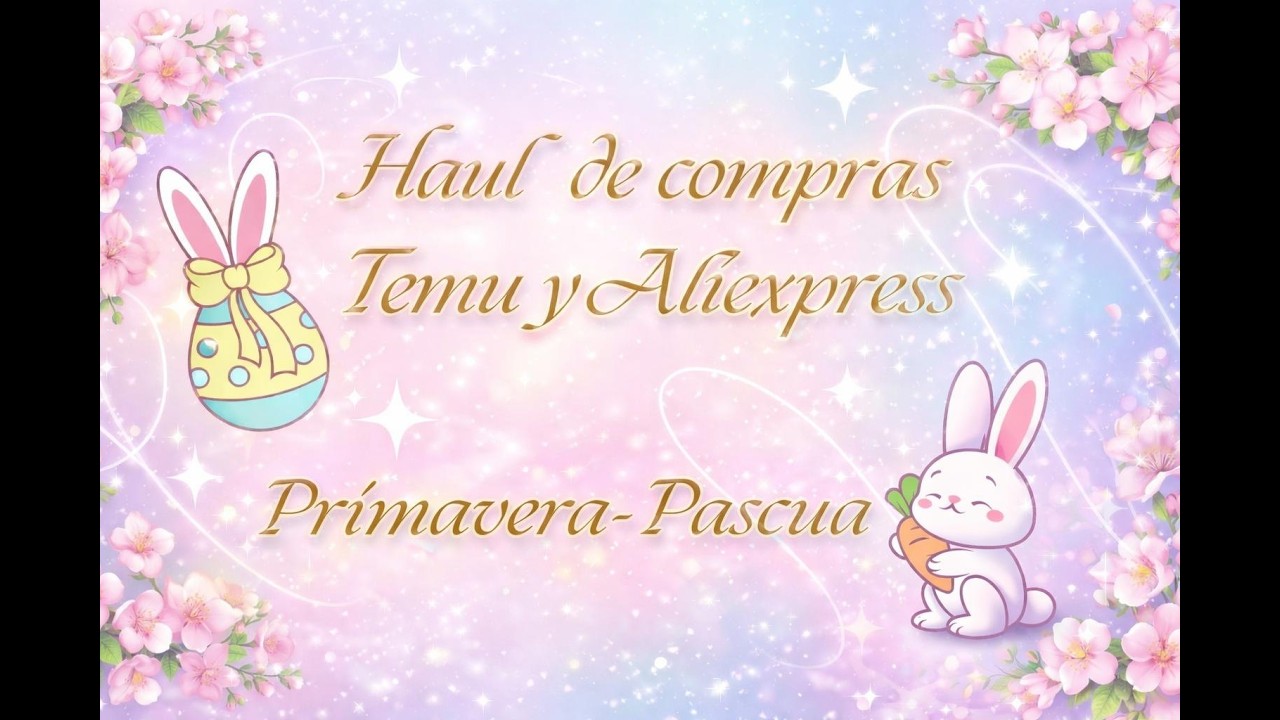 Haul de compras Temu y Aliexpress Primavera-Pascua