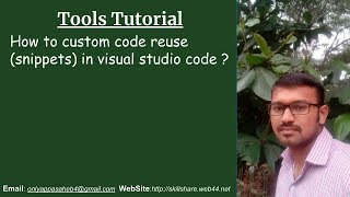 How to custom code reuse (snippets) in visual studio code 