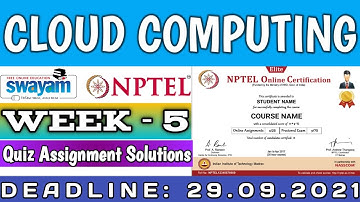 Cloud Computing | NPTEL | Week 5 Assignment 5 Solution | July 2021