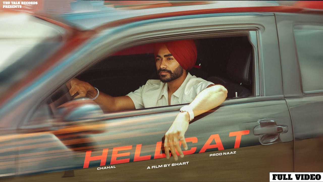 Hellcat (Official Video) | Chahal | New Punjabi Song 2025 | Latest Punjabi Songs