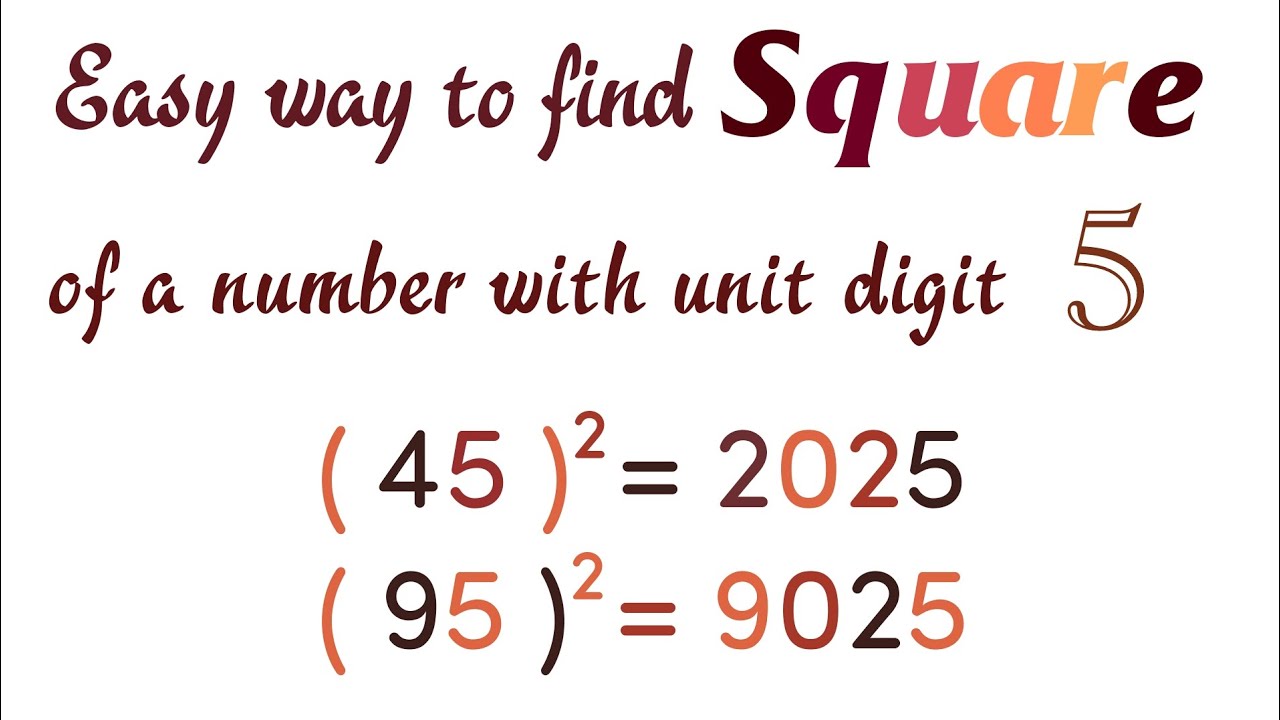 Easy way to find square of a number with unit digit 5