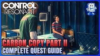 Control Resonant Carbon Copy Part II Guide | Find Heidi & Field Hospital Clues