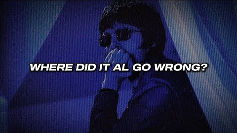 Oasis - Where Did It All Go Wrong? // Subtitulado en español