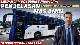 ALASAN KELUAR DARI PO STJ & PINDAH KE TRANSJAKARTA😱NGOBROL BARENG DRIVER MAS AMIN | BIKIN SEDIH