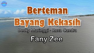 Berteman Bayang Kekasih - Fany Zee (lirik Lagu) | Lagu Indonesia  ~ di hamparan malam sepi