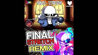 FNF - 2022 Undertale Energy - Final Stretch Mashup (OG + fluffyhairs Remix)