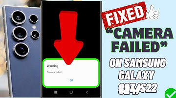How To Fix Camera Failed Error on Samsung S24/S23/S22/A13/A12 | Solve Camera Failed Samsung