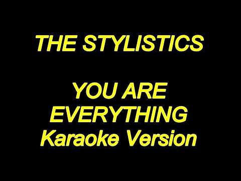 Stylistics - You Are Everything (Karaoke Lyrics) NEW!!