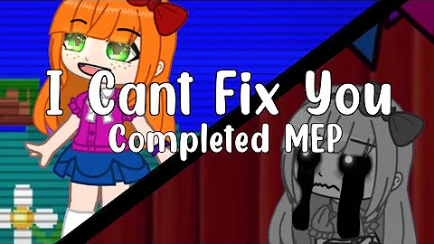 I Can’t Fix You | Completed MEP | 700 Sub Special
