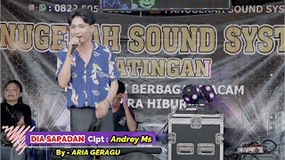 ARIA GERAGU - DIA SAPADAN | LIVE DESA TANGKI DAHUYAN...