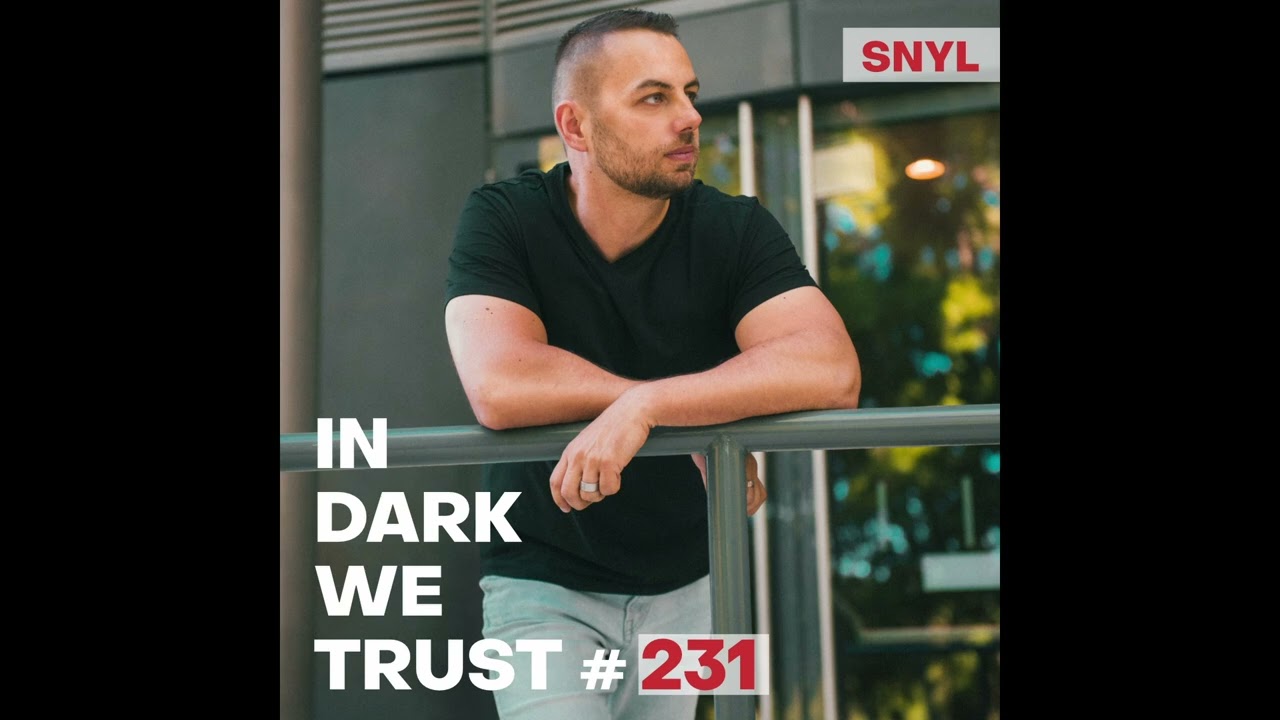 SNYL - IN DARK WE TRUST