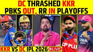 🔴KKR VS DC IPL 2026 LIVE: DC THRASHED KKR, PBKS OUT, RR IN PLAYOFFS #kkrvsdc #ipl2026