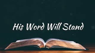 His Word Will Stand | Accompaniment | Piano | Minus One