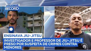 Investigador e professor de jiu-jitsu é preso por suspeita de crimes contra menores