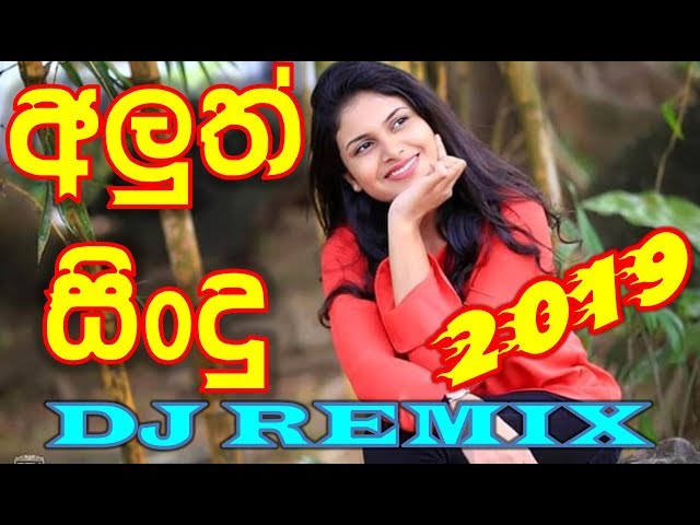 Sinhala New Dj Remix Nonstop | New Sinhala Love Songs 2019 / The Best Nonstop class=